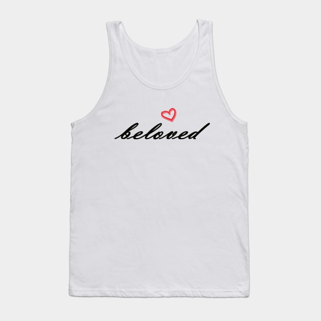 Beloved Tank Top by ucipasa